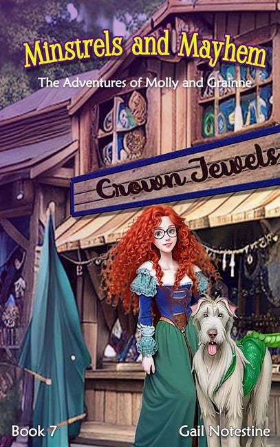 Minstrels and Mayhem: A Molly and Grainne Story (Book 7)