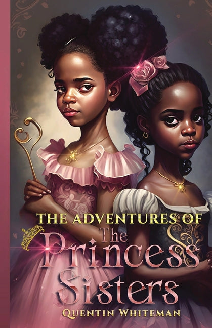 The Adventures Of the Princess Sisters