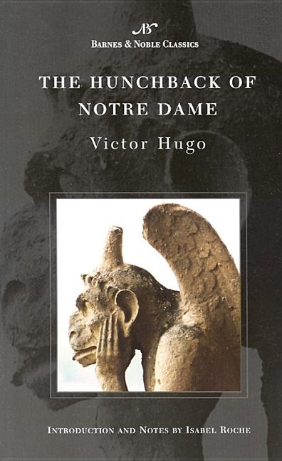 The Hunchback of Notre Dame (Barnes & Noble Classics Series)