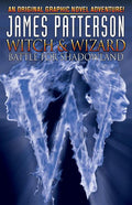 Witch & Wizard, Volume 1: Battle for Shadowland