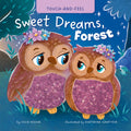 My First Touch and Feel: Sweet Dreams, Forest