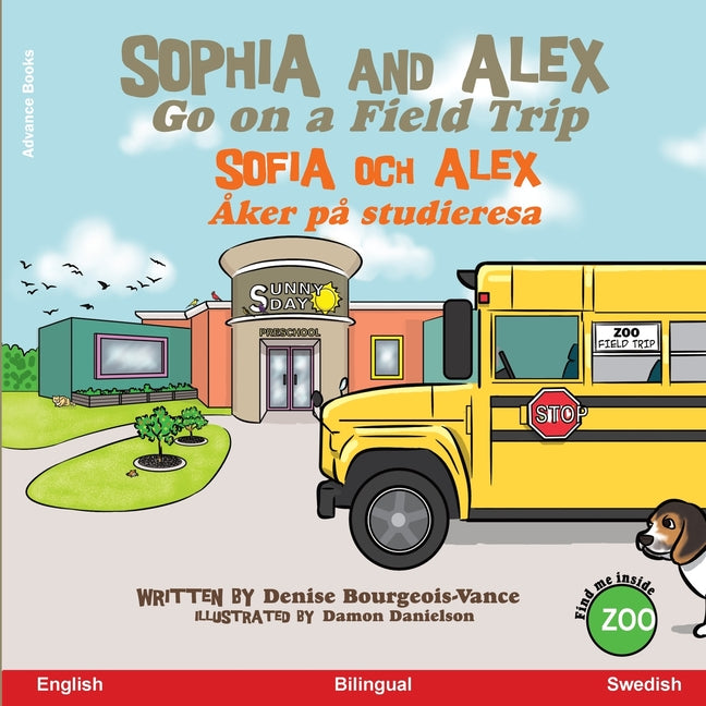 Sophia and Alex Go on a Field Trip: Sophia och Alex Åker på studieresa