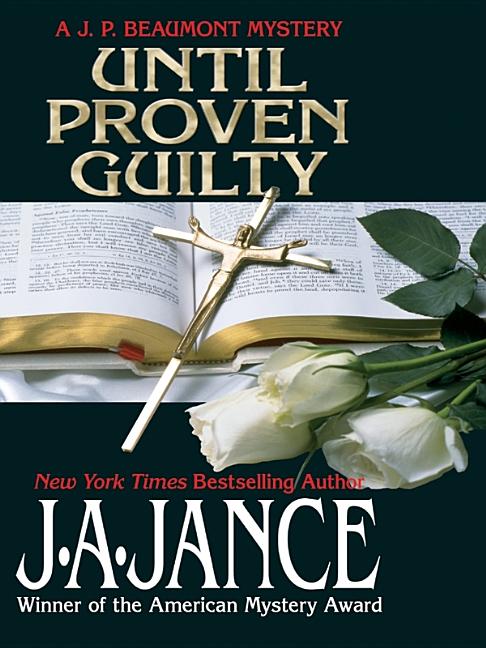 Until Proven Guilty
