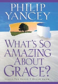 What's So Amazing about Grace?