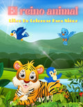 El reino animal - Libro De Colorear Para Niños