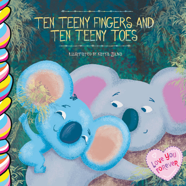 Ten Teeny Fingers, Ten Teeny Toes