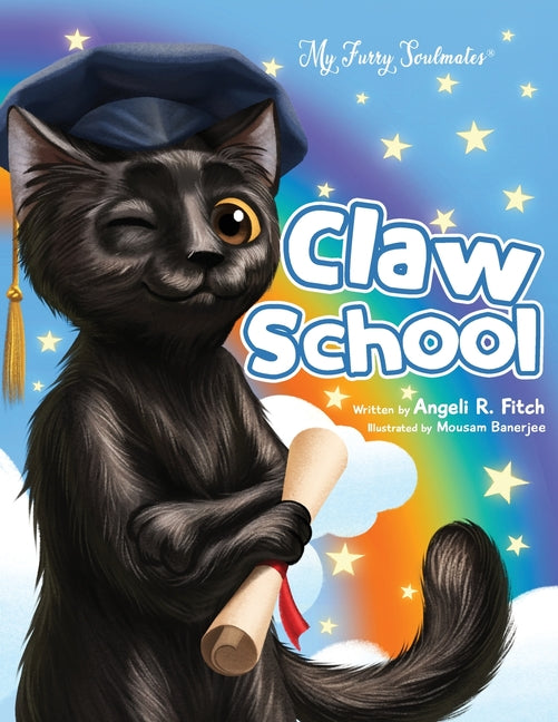 Claw School: Heartwarming story that teaches kids about the law and to follow their dreams. Easy to understand glossary to build vocabulary for childr