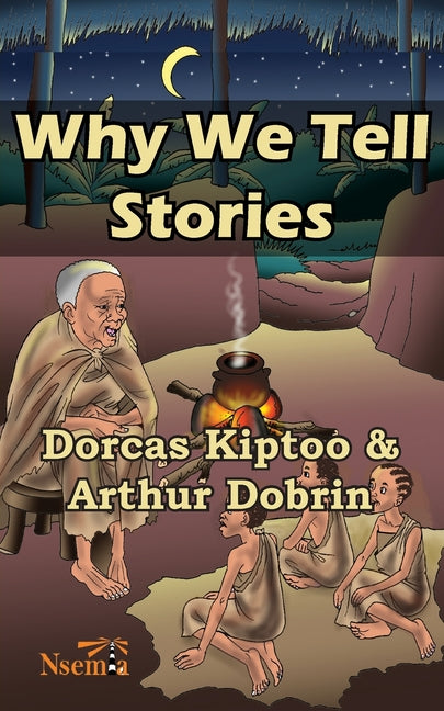 Why we Tell Stories