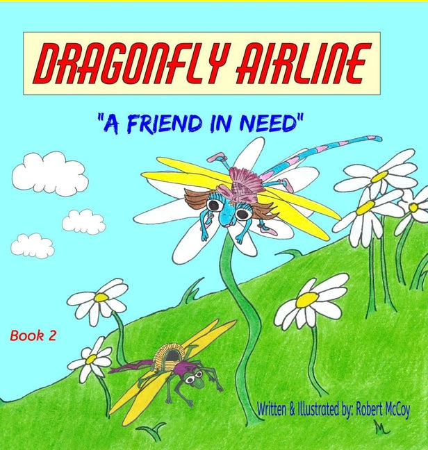 Dragonfly Airline: "A friend in need"