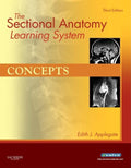 The Sectional Anatomy Learning System, 2-Volume Set: Concepts/Applications