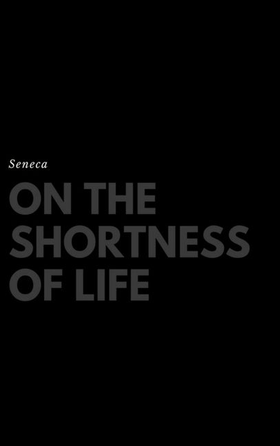 On the Shortness of Life