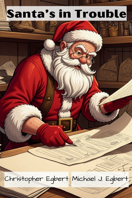 Santa's in Trouble
