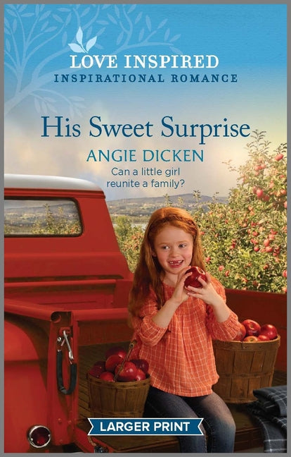 His Sweet Surprise: An Uplifting Inspirational Romance (Original)