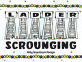 Ladder Scrounging