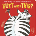 Butt Who's This?: A Lift-The-Flap Book of Cheek-Y Animal Bottoms