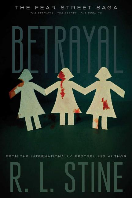 Betrayal: The Betrayal; The Secret; The Burning (Bind-Up)