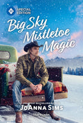 Big Sky Mistletoe Magic: A Montana Christmas Cowboy Romance (Original)