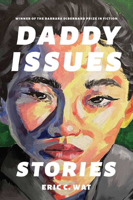 Daddy Issues: Stories