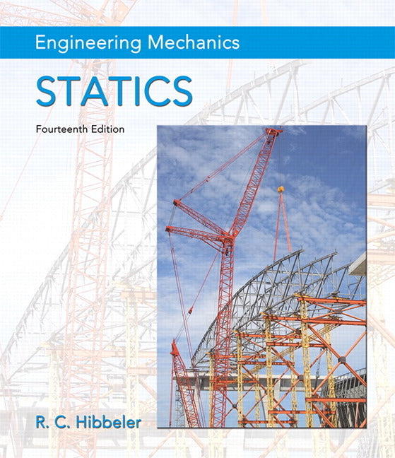 Engineering Mechanics: Statics (Revised)