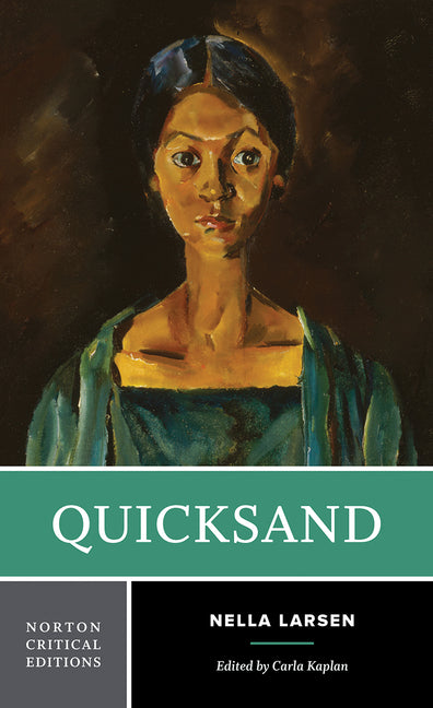 Quicksand: A Norton Critical Edition
