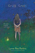 Criss Cross: A Newbery Award Winner
