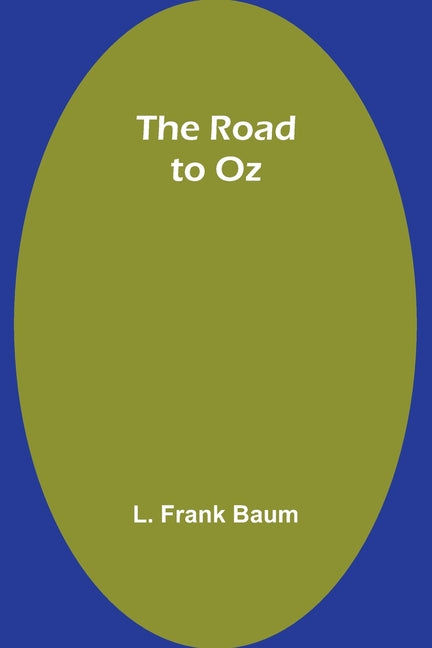 The Road to Oz
