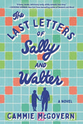 The Last Letters of Sally and Walter