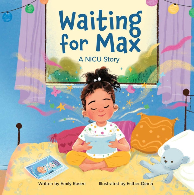 Waiting for Max: A NICU Story