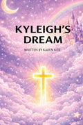 Kyleigh's Dream