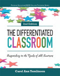 The Differentiated Classroom: Responding to the Needs of All Learners (Revised)