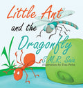 Little Ant and the Dragonfly: Every Truth Has Two Sides