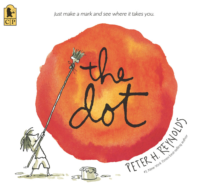 The Dot: (A Creative Growth Storybook Boosting Confidence, Artistic Expression, and Emotional Intelligence Through Imagination - For Kids Ages 5-9 in Grad