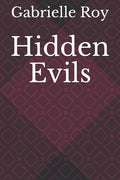 Hidden Evils