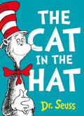 The Cat in the Hat. by Dr. Seuss