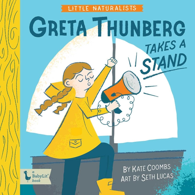 Little Naturalists: Greta Thunberg Takes a Stand