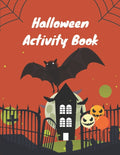 Halloween Activity Book: Maze activity book with solution