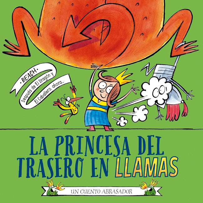 Princesa del Trasero En Llamas, La
