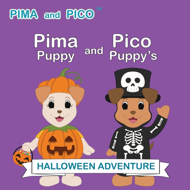 Pima Puppy and Pico Puppy's Halloween Adventure