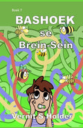 Bashoek se Brein-Sein: Boek 7