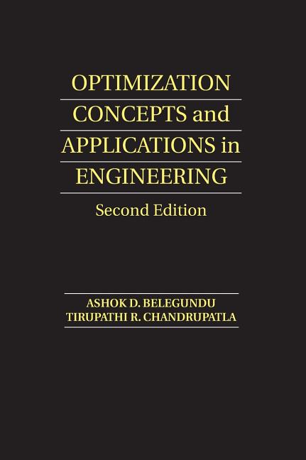 Optimization Concepts and Applications in Engineering [With CDROM]