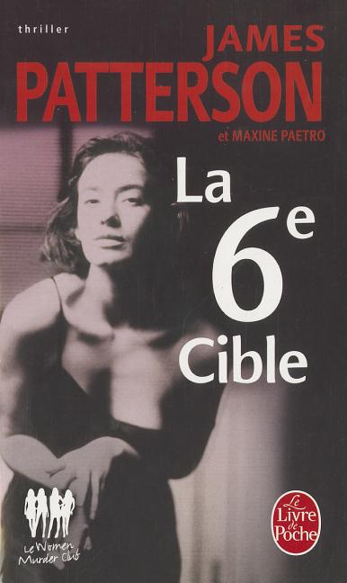 La 6ème Cible