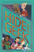 Hide and Geek