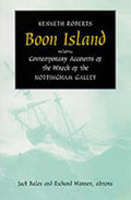 Boon Island: Including Contemporary Accounts of the Wreck of the *Nottingham Galley*