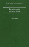 Interpreting as a Discourse Process