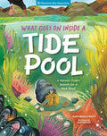 What Goes on Inside a Tide Pool: A Hermit Crab's Search for a New Home