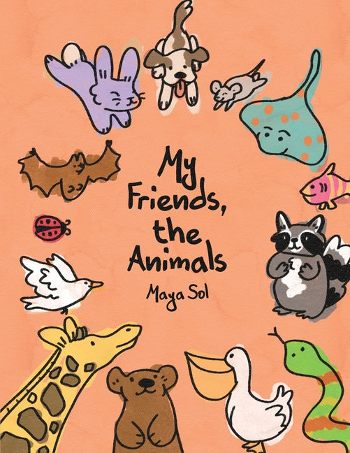 My Friends, the Animals