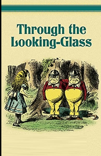 Through the Looking Glass Illustrated
