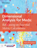 Dimensional Analysis for Meds: .