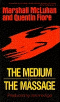 Medium is the Message