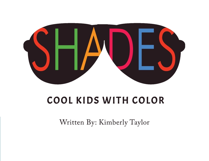Shades: Cool Kids with Color